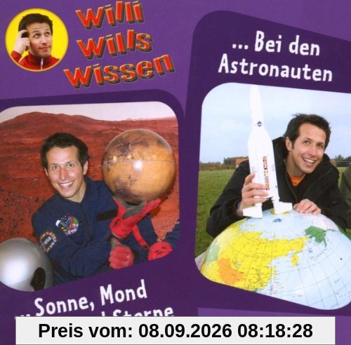 Willi wills wissen, Folge 4: Sonne,Mond und Sterne / Bei den Astronauten. 2 Hörspiele