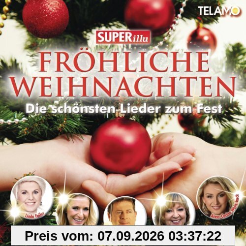 Fröhliche Weihnachten-die Schönsten Lieder Zum F
