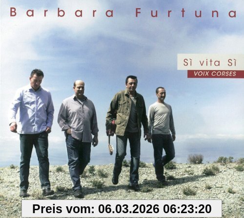 Barbara Furtuna Si Vita Si (Voix Corses)
