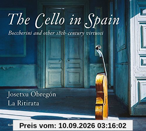 Das Violoncello in Spanien - Boccherini und weitere Virtuosen des 18. Jahrhunderts