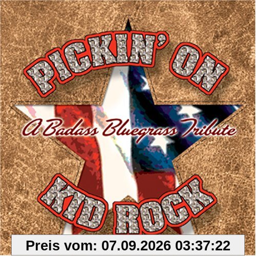 Pickin'on Kid Rock:Badass Blue