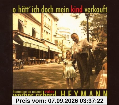 O Hätt Ich Doch Mein Kind Verkauft