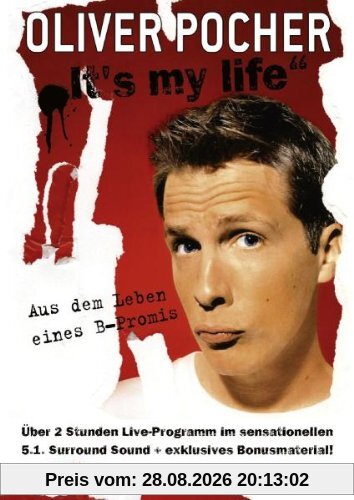 Oliver Pocher - It's My Life: Aus dem Leben eines B-Promis [2 DVDs]