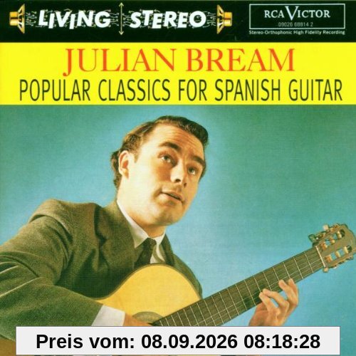 Living Stereo - Julian Bream (Popular Classics For Spanish Guitar)