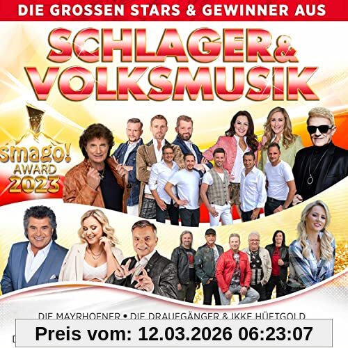 fantasy Die Großen Stars & Gewinner Aus Schlager & Volksmusik - Smago! Award 2023