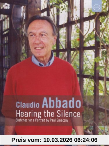 Paul Smaczny Claudio Abbado - Hearing The Silence