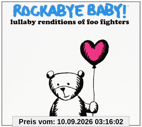 Rockabye Baby! Lullaby Renditions of The Foo Fighters