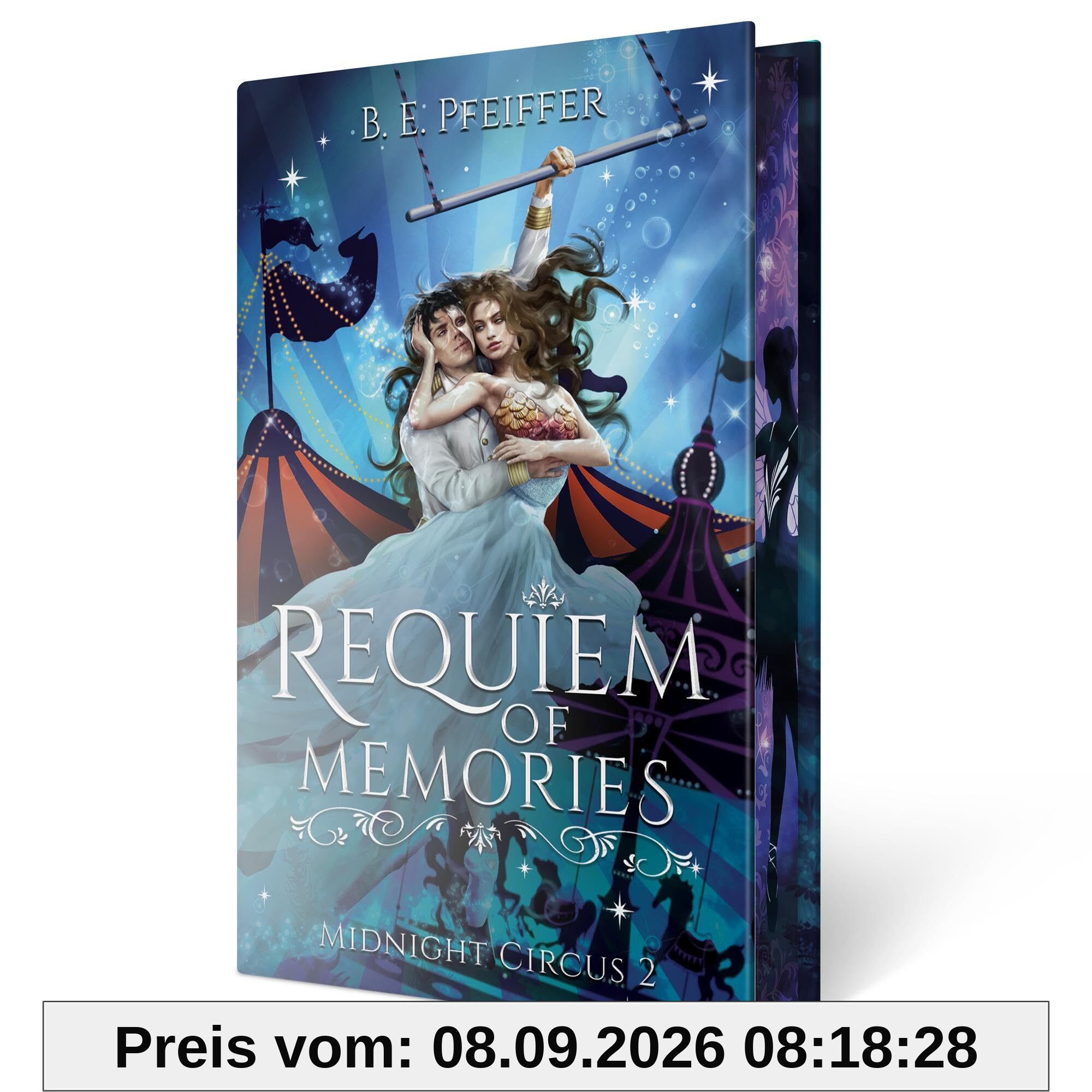 Midnight Circus - Requiem of Memories: Band 2 der zauberhaften Romantasy Trilogie im Reich der Träume