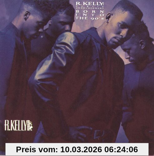 R. Kelly Born Into The 90's