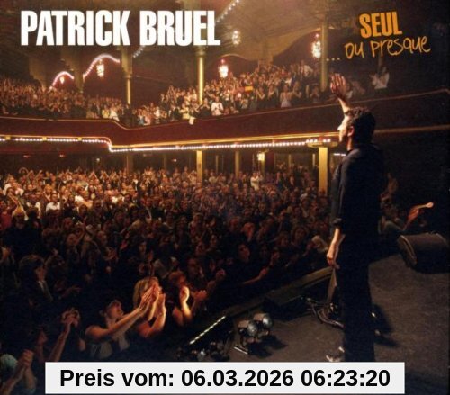 Patrick Bruel Seul Ou Presque...