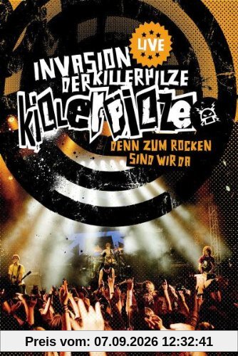 Killerpilze - Invasion der Killerpilze Live