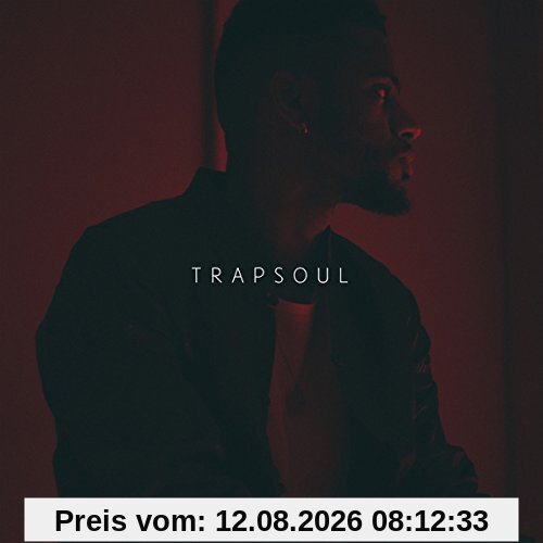 Bryson Tiller T R A P S O U L
