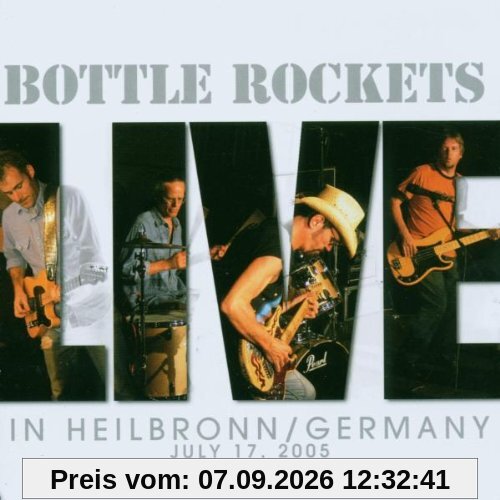Bottle Rockets Live Heilbronn Germany July 17 2005