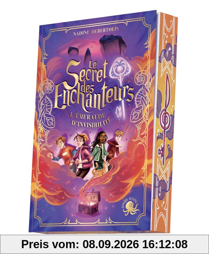 Le secret des enchanteurs. Vol. 2. L'émeraude d'invisibilité