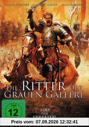 Die Ritter der grauen Galeere - Tod dem Verräter!