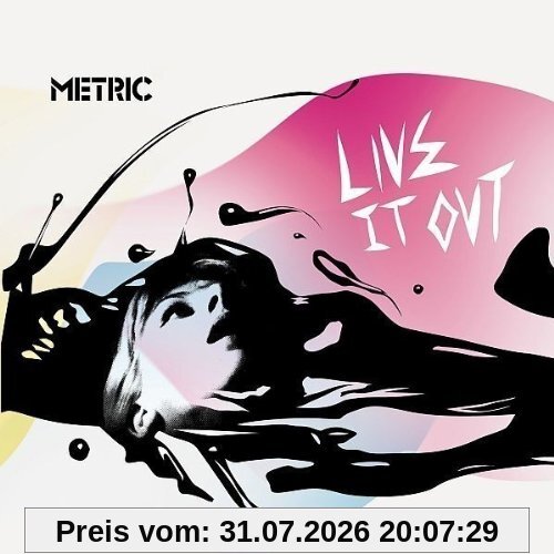 Metric Live It Out