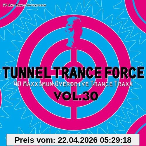 Tunnel Trance Force 30