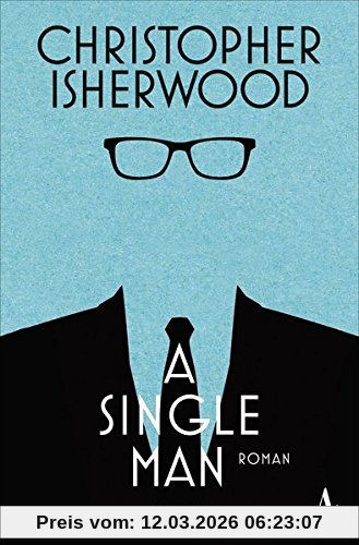 Christopher Isherwood A Single Man