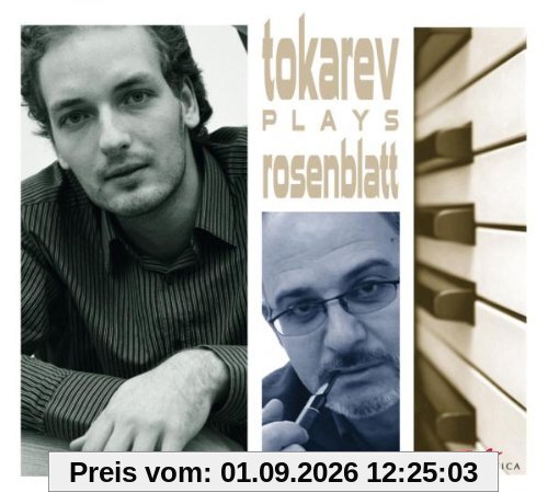 Tokarev Plays Rosenblatt