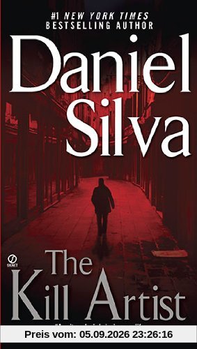 The Kill Artist (Gabriel Allon Novels)