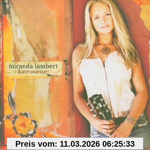 Miranda Lambert Kerosene