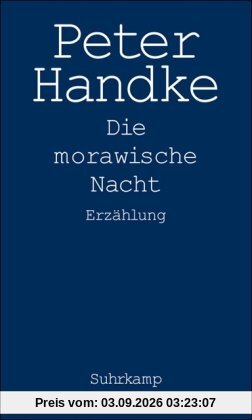 Die morawische Nacht: Erzählung