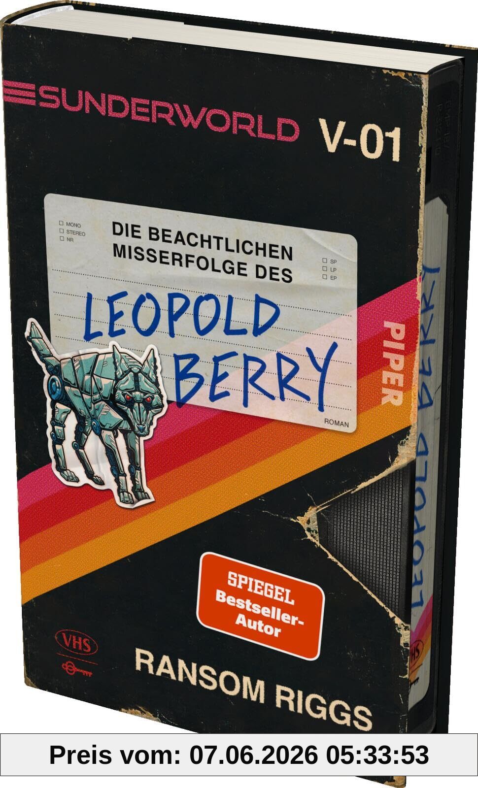 Sunderworld – Die beachtlichen Misserfolge des Leopold Berry (Sunderworld 1): Roman | Der langersehnte neue Fantasyroman vom Autor von »Die Insel der besonderen Kinder«