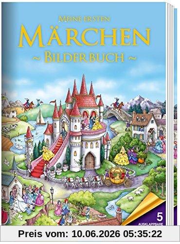 Meine ersten Märchen: Bilderbuch