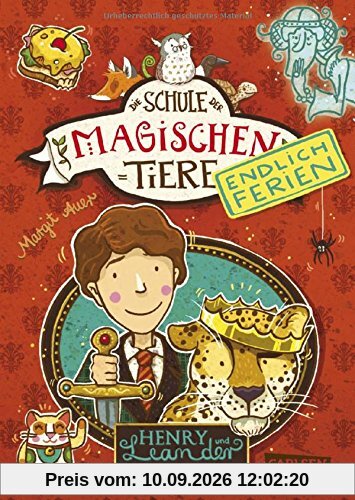 Henry und Leander (Die Schule der magischen Tiere - Endlich Ferien, Band 3)
