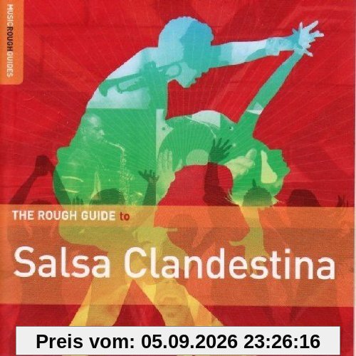 The Rough Guide to Salsa Clandestina
