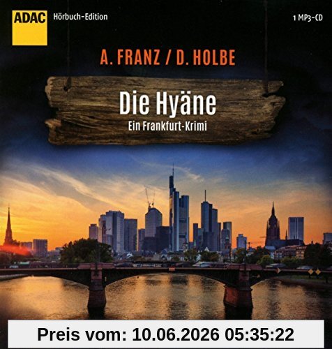 Die Hyäne (ADAC Hörbuch Edition 2017)