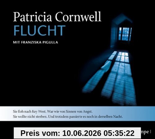 Flucht: Ein Kay-Scarpetta-Roman