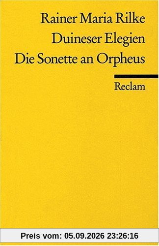 Duineser Elegien - Die Sonette an Orpheus
