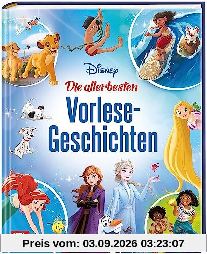 Disney: Die allerbesten Vorlesegeschichten: Vorlesen ab 4 Jahren (Disney Klassiker)