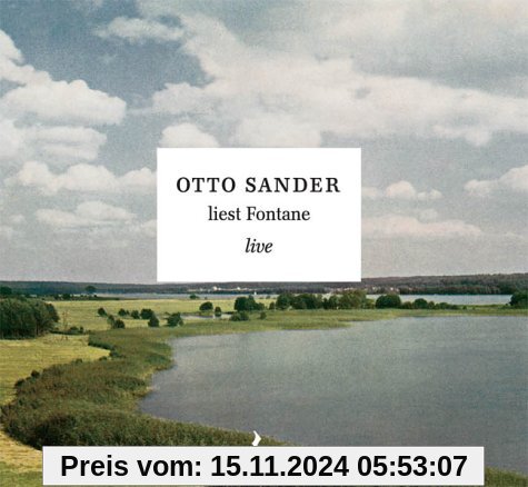 Otto Sander liest Fontane live. CD