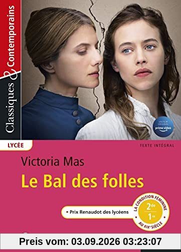 Le bal des folles : texte intégral