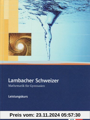 Lambacher Schweizer - Ausgabe Rheinland-Pfalz 2005: Lambacher Schweizer - Ausgabe Rheinland-Pfalz.  Schülerbuch 11-13 mi