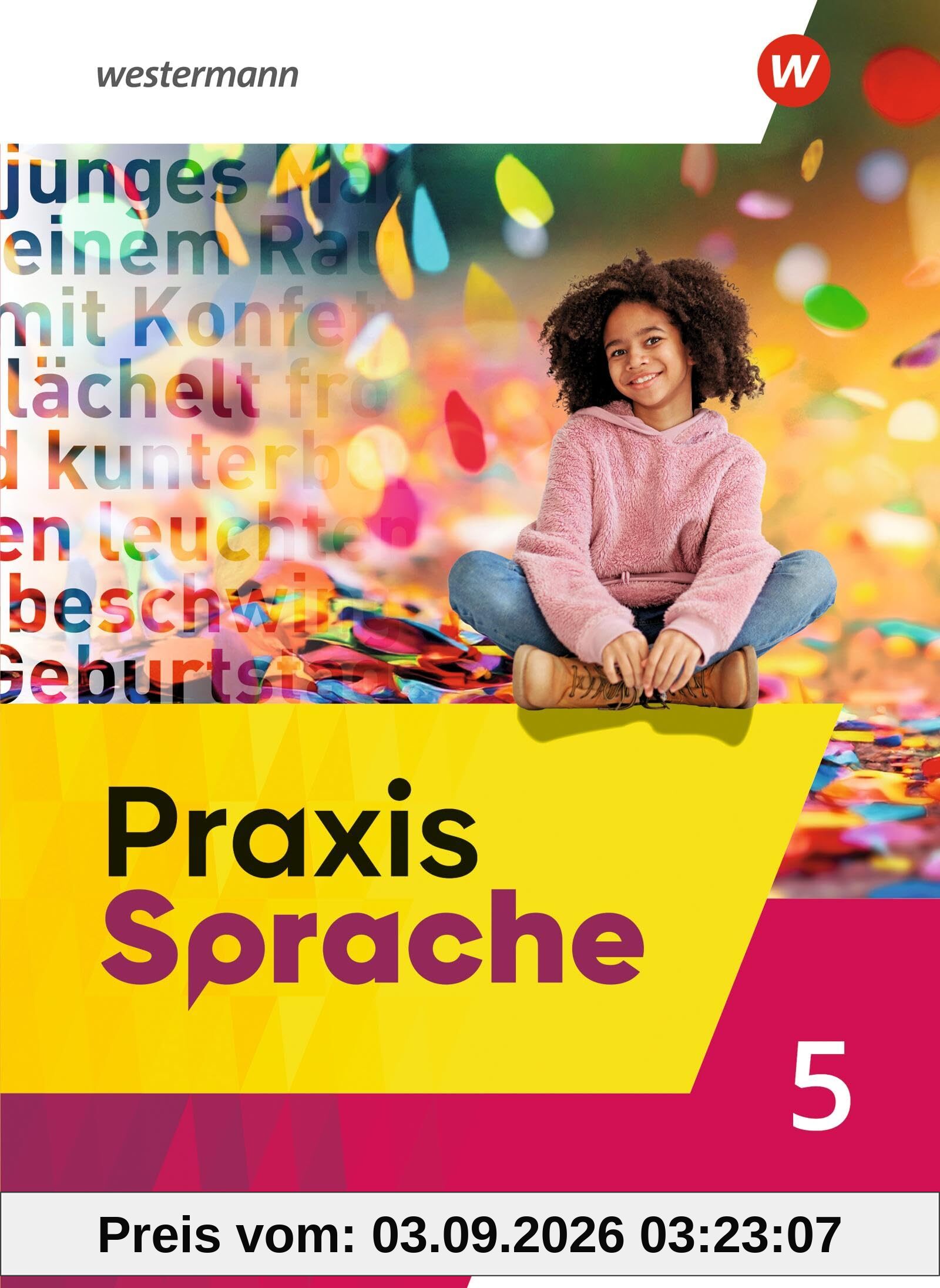 Praxis Sprache - Allgemeine Ausgabe 2025: Schulbuch 5