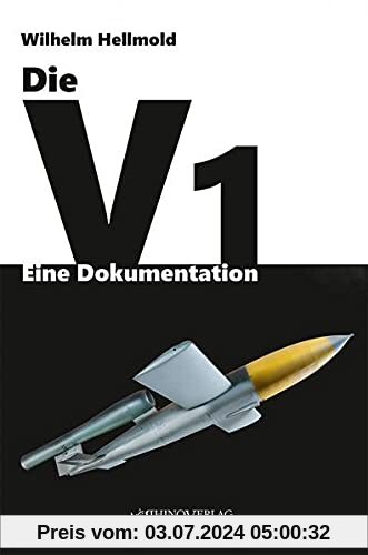 Die V1 - Eine Dokumentation