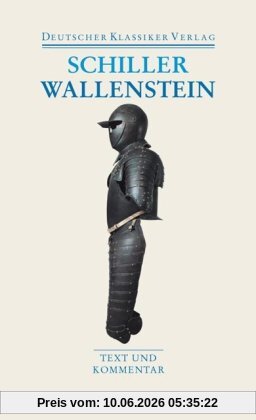 Wallenstein: Text und Kommentar (Deutscher Klassiker Verlag im Taschenbuch)
