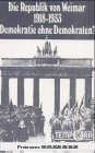 Die Republik von Weimar 1918-1933