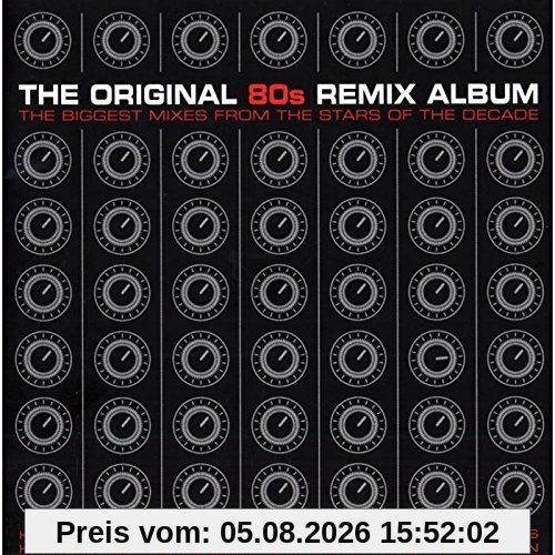 Various The Original 80s Remix Album