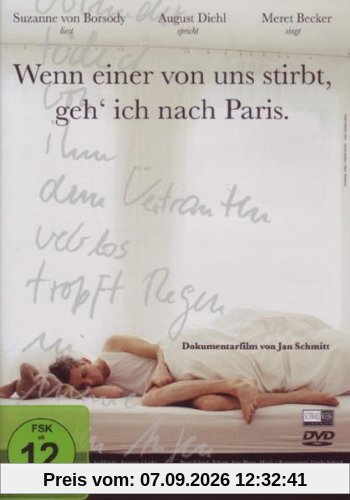 Wenn einer von uns stirbt, geh ich nach Paris