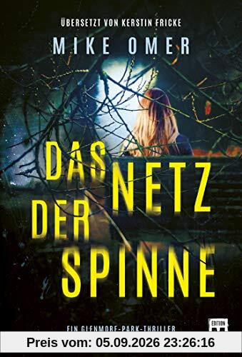 Das Netz der Spinne (Ein Glenmore-Park-Thriller)