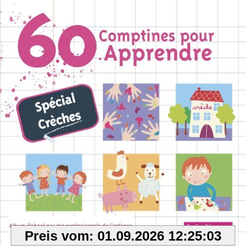 60 Comptines pour Apprendre (Special Creches)