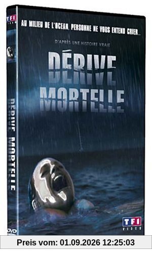 Dérive mortelle