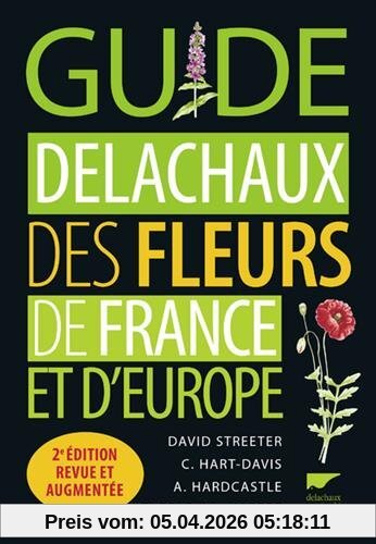 Guide Delachaux des fleurs de France et d'Europe