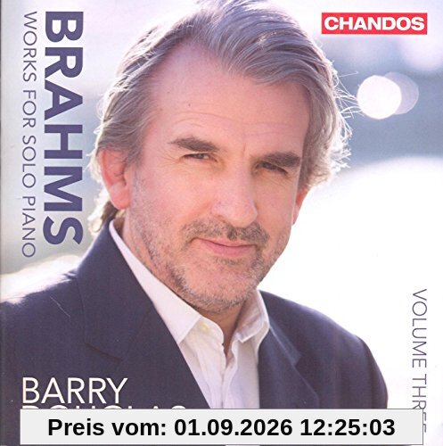 Brahms: Klavierwerke Vol.3