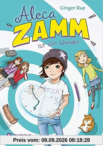 Aleca Zamm, Band 01: ist ein Wunder