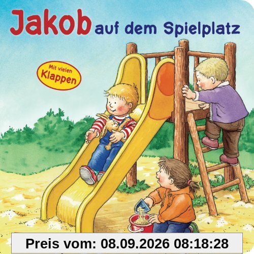 Jakob-Bücher: Jakob auf dem Spielplatz